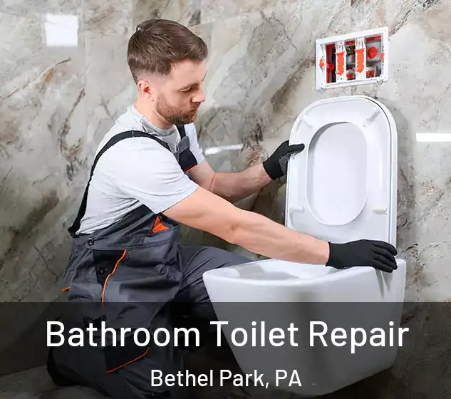  Bathroom Toilet Repair Bethel Park, PA
