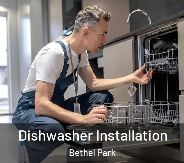  Dishwasher Installation Bethel Park