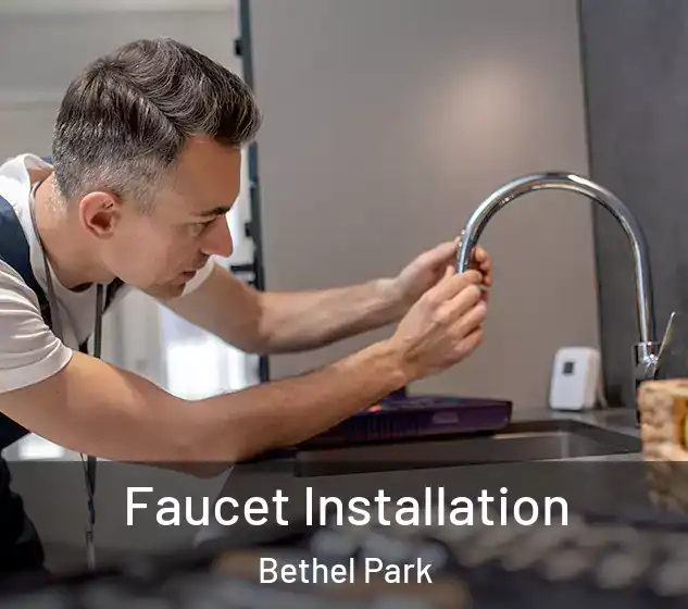  Faucet Installation Bethel Park