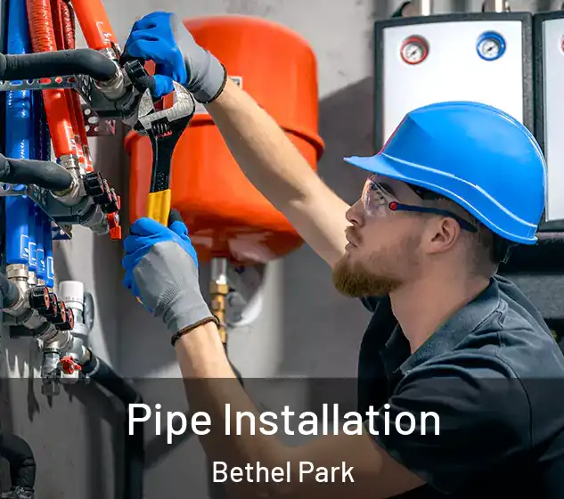  Pipe Installation Bethel Park