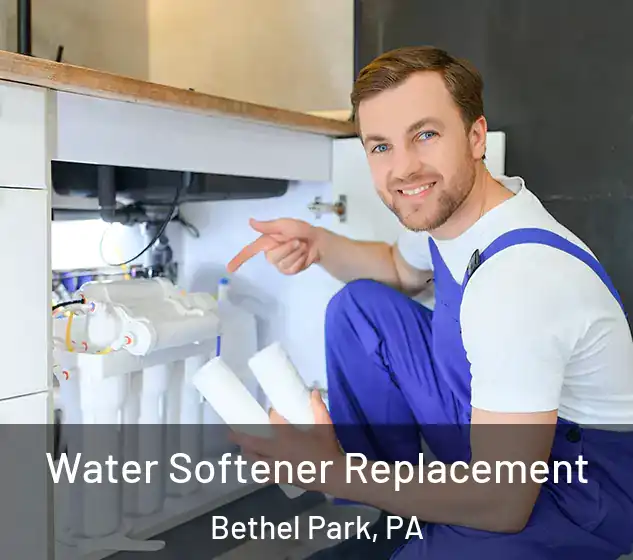  Water Softener Replacement Bethel Park, PA